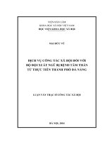 Dịch vụ công tác xã hội đối với bộ đội xuất ngũ bị bệnh tâm thần từ thực tiễn thành phố đà nẵng 