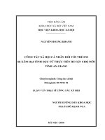Công tác xã hội cá nhân đối với trẻ em bị xâm hại tình dục từ thực tiễn huyện chợ mới, tỉnh an giang 