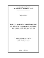 ĐỀ XUẤT CÁC GIẢI PHÁP THÚC ĐẨY TIÊU THỤ CÁC SẢN PHẨM TẠI TỔNG CÔNG TY CỔ PHẦN BIA – RƯỢU – NƯỚC GIẢI KHÁT HÀ NỘI