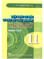Kiến thức cơ bản và câu hỏi trắc nghiệm lịch sử 11 nâng cao phần 1 