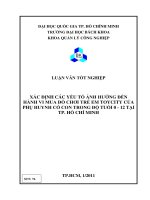 XÁC ĐỊNH CÁC YẾU TỐ ẢNH HƯỞNG ĐẾN HÀNH VI MUA ĐỒ CHƠI TRẺ EM TOYCITY CỦA PHỤ HUYNH CÓ CON TRONG ĐỘ TUỔI 0  12 TẠI TP. HỒ CHÍ MINH