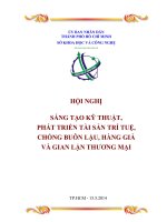 SÁNG TẠO KỸ THUẬT, PHÁT TRIỂN TÀI SẢN TRÍ TUỆ, CHỐNG BUÔN LẬU, HÀNG GIẢ VÀ GIAN LẬN THƯƠNG MẠI