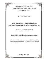 Hoạch định chiến lược kinh doanh cho công ty chè mộc châu giai đoạn 2012   2017 