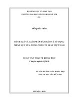 Đánh giá và giải pháp đảm bảo và sử dụng nhân lực của tổng công ty giấy việt nam 