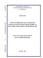 Nâng cao hiệu quả quản trị rủi ro tín dụng tại ngân hàng nông nghiệp và phát triển nông thôn   chi nhánh hà nội 