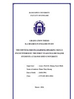 The difficulties in learning speaking skills encountered by the first year english major students at hanoi open university