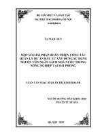 Một số giải pháp hoàn thiện công tác quản lý dự án đầu tư xây dựng sử dụng nguồn vốn ngân sách nhà nước trong nông nghiệp tại hải phòng 