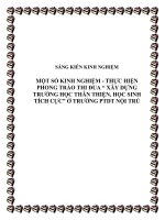 Một số kinh nghiệm thực hiện phong trào thi đua “xây dựng trường học thân thiện, học sinh tích cực” ở trường ptdt nội trú 