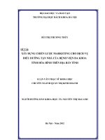 Xây dựng chiến lược marketing cho dịch vụ điều dưỡng tận nhà của bệnh viện đa khoa tỉnh hòa bình trên địa bàn tỉnh 
