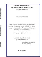 Nâng cao chất lượng công tác thẩm định cho vay các doanh nghiệp nhỏ và vừa trong hoạt động tại các ngân hàng thương mại trên địa bàn tỉnh phú thọ  