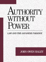 Authority without Power Law and the Japanese Paradox Studies on Law and Social Control