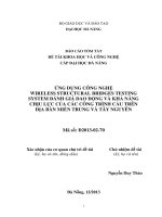Ứng dụng công nghệ wireless structural bridges testing system đánh giá dao động và khả năng chịu lực của các công trình cầu trên địa bàn miền trung và tây nguyên