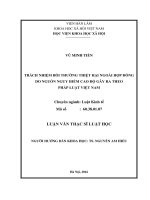 Trách nhiệm bồi thường thiệt hại ngoài hợp đồng do nguồn nguy hiểm cao độ gây ra theo pháp luật việt nam 