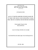 Quản lý trường hợp đối với trẻ em mồ côi từ thực tiễn trung tâm nuôi dưỡng và bảo trợ trẻ em tam bình, thành phố hồ chí minh 