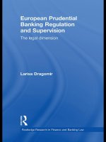 European Prudential Banking Regulation and Supervision  The Legal Dimension  Routledge Research in Finance and Banking Law