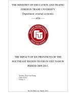 THE IMPACT OF SIX PROVINCES OF THE SOUTHEAST REGION TO FDI IN VIET NAM IN PERIOD 20092013
