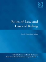Rules of Law and Laws of Ruling  On the Governance of Law Law Justice and Power