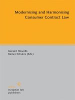 Modernising and Harmonising Consumer Contract Law  With Reference to the Planned Horizontal Consumer Contract Directive 2