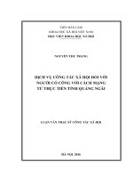Dịch vụ công tác xã hội đối với người có công với cách mạng từ thực tiễn tỉnh quảng ngãi
