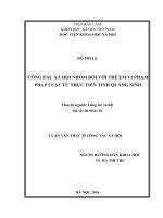 Luận văn thạc sĩ công tác xã hội nhóm đối với trẻ em vi phạm pháp luật từ thực tiễn tỉnh quảng ninh 