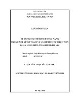 Áp dụng các tình tiết tăng nặng trong xét xử sơ thẩm vụ án hình sự từ thực tiễn quận long biên, thành phố hà nội