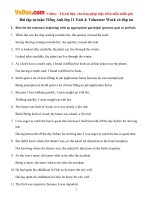 Bài tập tự luận Tiếng Anh lớp 11 Unit 4: Volunteer Work có đáp án