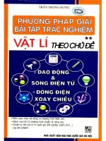 Phương pháp giải bài tập trắc nghiệm vật lý theo chủ đề tập 2 