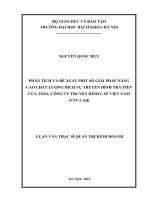 Phân tích và đề xuất một số giải pháp nâng cao chất lượng dịch vụ truyền hình trả tiền của tổng công ty truyền hình cáp việt nam (VTV CAB) 