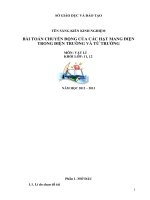 skkn BÀI TOÁN CHUYỂN ĐỘNG CỦA CÁC HẠT MANG ĐIỆN TRONG ĐIỆN TRƯỜNG VÀ TỪ TRƯỜNG