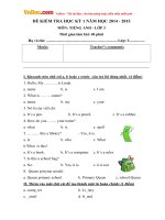 Đề kiểm tra học kỳ 1 môn tiếng Anh lớp 3 năm học 2014 - 2015 có đáp án