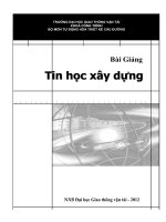 BÀI GIẢNG TIN HỌC XÂY DỰNG GTVT