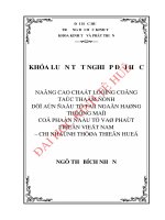 Nâng cao chất lượng công tác thẩm định dự án đầu tư tại ngân hàng thương mại cổ phần đầu tư và phát triển việt nam – chi nhánh thừa thiên huế 