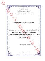 Nghiên cứu sự hài lòng của khách hàng cá nhân đối với dịch vụ tiền gửi tại ngân hàng TMCP á châu – chi nhánh huế 