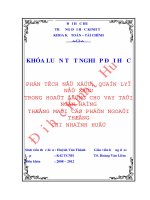 Phân tích nợ xấu, quản lý nợ xấu trong hoạt động cho vay tại ngân hàng thương mại cổ phần ngoại thương– chi nhánh huế 