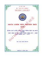 Đánh giá hiệu quả hoạt động đầu tư phát triển tại công ty cổ phần viễn thông FPT   huế giai đoạn 2011   2013 