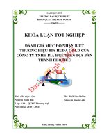 Đánh giá mức độ nhận biết thương hiệu bia huda gold của công ty TNHH bia huế trên địa bàn thành phố huế 