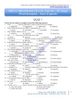TIẾT 3: THI ONLINE VỀ CẤU TẠO TỪ - TỪ LOẠI (Word formation – Parts of speech)