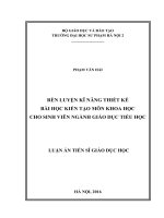 Rèn luyện kĩ năng thiết kế bài học kiến tạo cho sinh viên ngành giáo dục tiểu học trong môn khoa học 