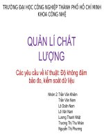 quản lý chất lượng các yêu cầu về kĩ thuật độ không đảm bảo đo, kiểm soát dữ liệu 
