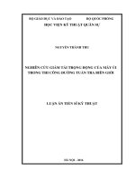 Nghiên cứu giảm tải trọng động của máy ủi trong thi công đường tuần tra biên giới 