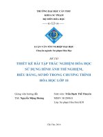 ĐỀ tài THIẾT kế BÀI tập TRẮC NGHIỆM HÓA học sử DỤNG HÌNH ẢNH THÍ NGHIỆM,  BIỂU BẢNG, sơ đồ TRONG CHƯƠNGTRÌNH HÓA học lớp 10 