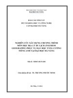 Nghiên cứu xây dựng chương trình môn học địa lý du lịch (tourism geography) phục vụ dạy học tăng cường tiếng anh tại đại học đà nẵng 