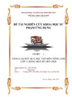 Nghiên cứu khoa học sư phạm ứng dụng Nâng cao kết quả học tập môn Tiếng Anh lớp 11 bằng một số trò chơi