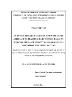 An action study on a process genre approach to teaching IELTS writing task 2 to non english major students at band 4 5 5 5 in a vietnamese university setting 