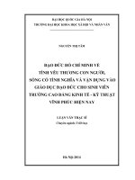 Đạo đức hồ chí minh về tình yêu thương con người, sống có tình nghĩa và vận dụng vào giáo dục đạo đức cho sinh viên trường cao đẳng kinh tế   kỹ thuật vĩnh phúc hiện nay 