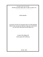 Vận dụng nguyên tắc đại đoàn kết dân tộc của hồ chí minh trong việc giải quyết mối quan hệ giữa cộng đồng các dân tộc tỉnh thái nguyên hiện nay 