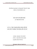 Bài tập lớn Lý thuyết ô tô Tính toán sức kéo ô tô có hệ thống truyền lực cơ khí (ĐH SPKT Vinh)