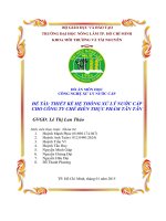 Đồ án Công nghệ xử lý nước cấpThiết kế hệ thống xử lý nước cấp cho công ty Chế biến Thực phẩm Tân Tân