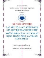 CÁC YẾU TỐ LÀ CƠ SỞ ĐỂ ĐÁNH GIÁ MỘT BỘ TRANG PHỤC ĐẸP NHỮNG ĐIỀU CẦN LƯU Ý KHI SỬ DỤNG TRANG PHỤC VÀ TRANG SỨC NAM NỮ