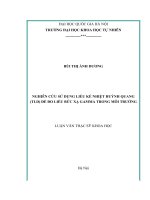 Luận văn nghiên cứu sử dụng liều kế nhiệt huỳnh quang ( TLD) để đo liều bức xạ gamma trong môi trường 